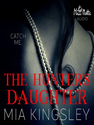 cover image of The Hunter's Daughter